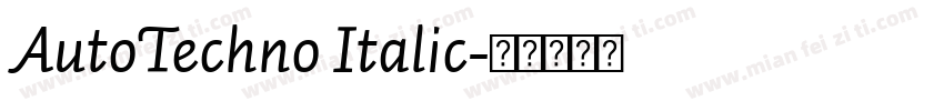 AutoTechno Italic字体转换